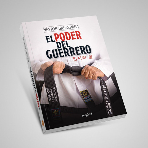 Imagen 1 de 2 de El Poder Del Guerrero. Néstor Galarraga