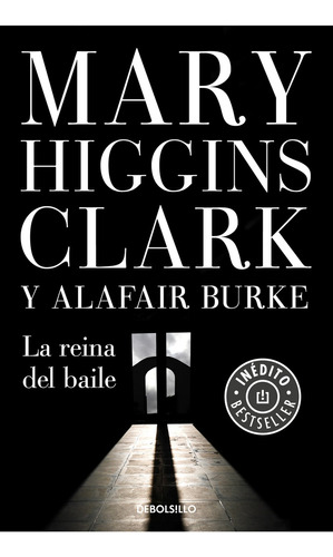 La Reina Del Baile - Mary Higgins Clark