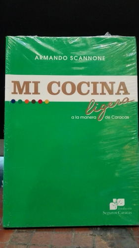 Armando Scannone Mi Cocina