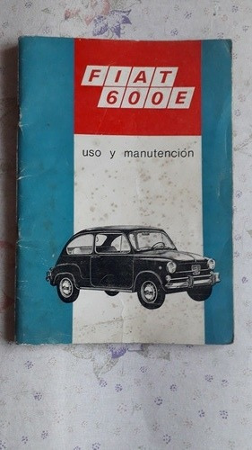 Manual Fiat 600 E Uso Y Manutencion