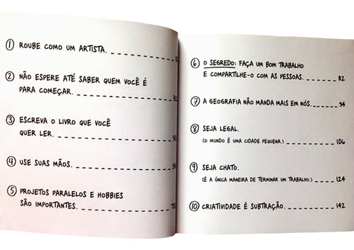Roube Como Um Artista, 10 Dicas Sobre Criatividade, O Livro Coloca Os Leitores Em Contato Direto Com Seu Lado Criativo E Artístico E É Um Verdadeiro Manual Para O Sucesso No Século Xxi, Austin Kleon
