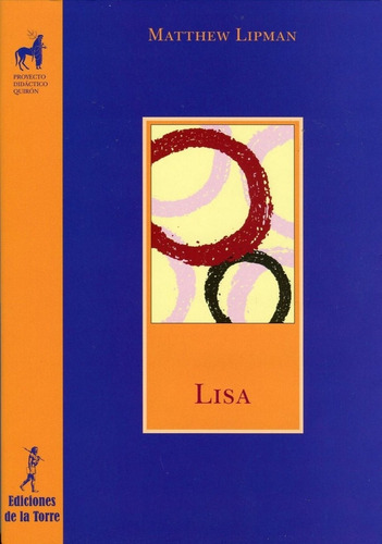 Libro Lisa (2ª Ed.2011) - Lipman, Matthew
