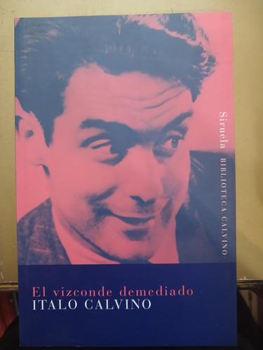 El Visconde Demediado Italo Calvino