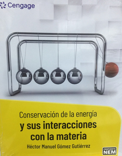 Conservación De La Energía Y Sus Interacciones