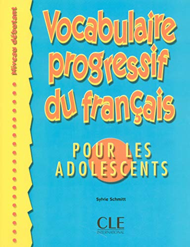 Libro Vocabulaire Progressif Du Fr. Pour Les Adolescents - D