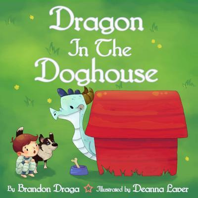 Libro Dragon In The Doghouse - Brandon Draga