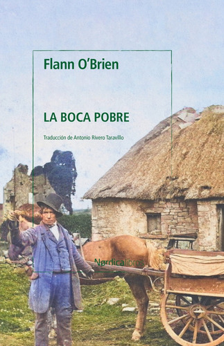 La Boca Pobre - Flann O'brien