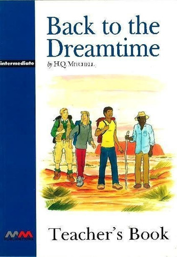 Back To The Dreamtime - Teacher's Book