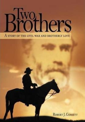 Libro Two Brothers : A Story Of The Civil War And Brother...