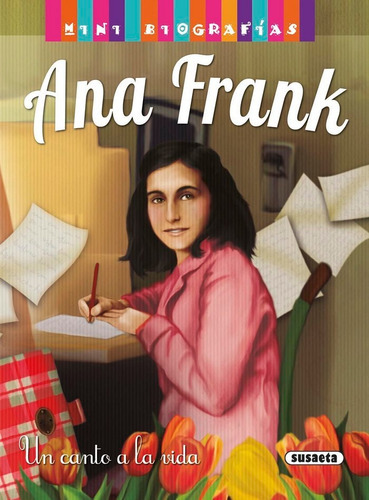 Ana Frank, De Morán, José. Editorial Susaeta, Tapa Dura En Español