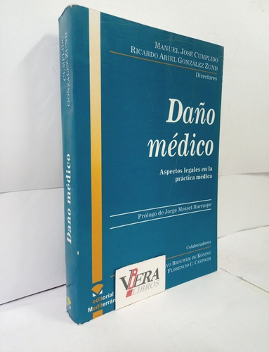Daño Medico / Cumplido Jose - Gonzalez Zund Ricardo