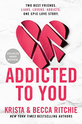 Addicted to You (ADDICTED SERIES) (Libro en Inglés):  aplica, de Ritchie, Krista.  aplica, vol. No aplica. Editorial Berkley, tapa pasta blanda, edición 1 en inglés, 2022