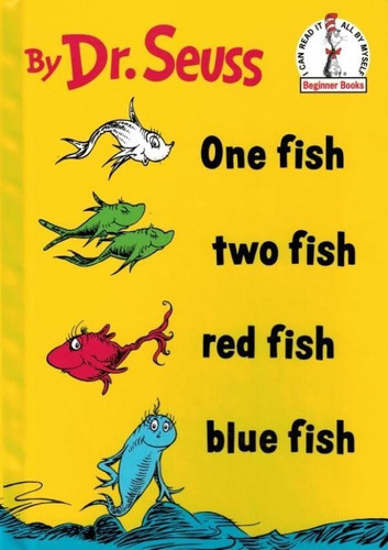 One Fish, Two Fish, Red Fish, Blue Fish