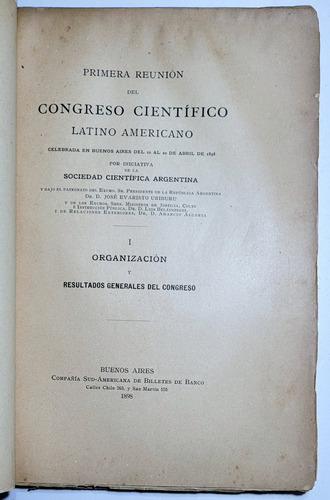 1ª Reunión Del Congreso Científico Latino Am. Bs. Aires 1898 (Usado)