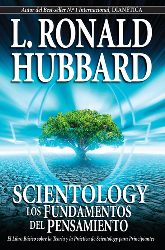  Scientology: Los Fundamentos Del Pensamiento  -  Hubbard, L