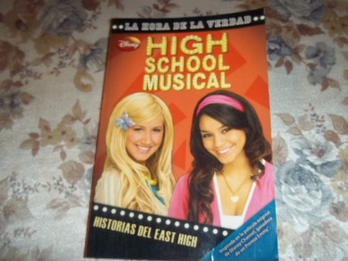 High School Musical - N° 4 - La Hora De La Verdad N B Grace (Usado)