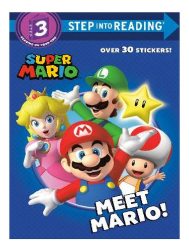 Super Mario: Meet Mario! (nintendo®) - Malcolm Shealy. Eb07