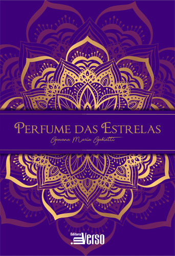 Libro Perfume Das Estrelas De Gabiatti Geovana Maria Invers