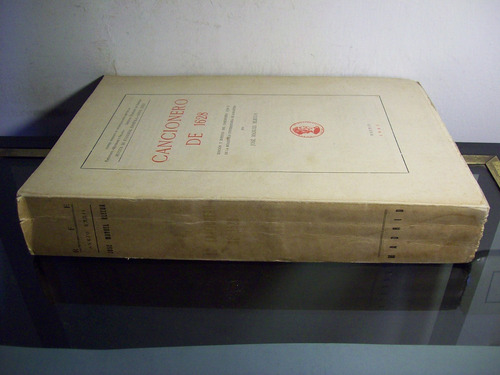 Adp Cancionero De 1628 Jose Manuel Blecua / Madrid 1945