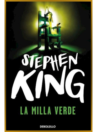 Libro La Milla Verde - Stephen King