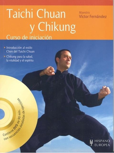 Taichi Chuan Y Chikung C/dvd . Curso De Iniciacion