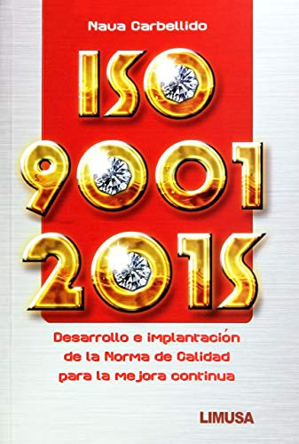 Libro Iso 9001 2015 De Víctor Manuel Nava Carbellido Ed: 1