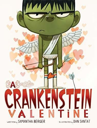 A Crankenstein Valentine - Berger, Samantha, De Berger, Saman. Editorial Little, Brown Books For Young Readers En Inglés