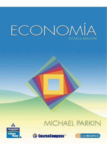 Economía 8.° Edición Michael Parkin Nuevo 