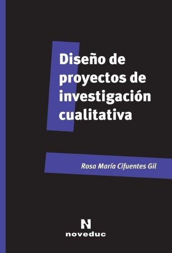 Dise  O De Proyectos De Investigacion Cualitativa