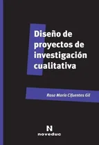 Comprar Dise O De Proyectos De Investigacion Cualitativa