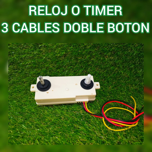 Reloj O Timer 3 Cables Doble Boton Para Lavadora