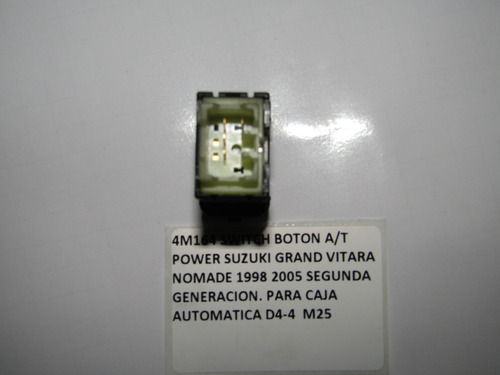 Switch Boton A/t Power Suzuki Grand Vitara Nomade 1998 2005 (Usado)
