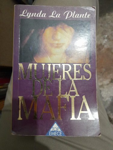 Mujeres De La Mafia / Lynda La Plante. B