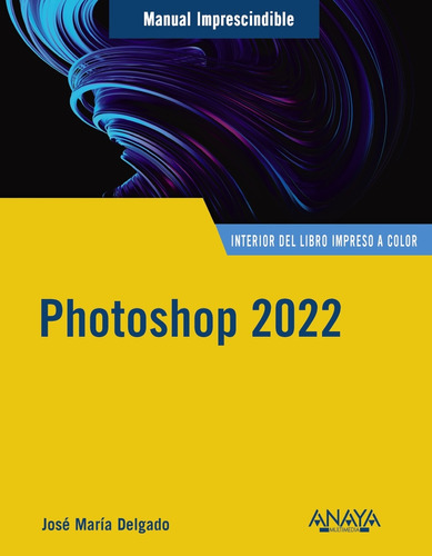 Libro Photoshop 2022 De Delgado, Jose María