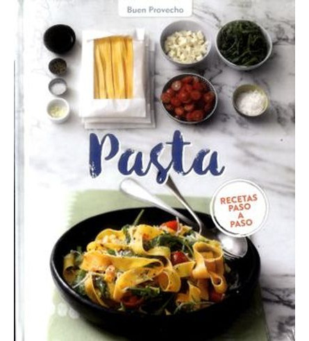 Libro Pasta Recetas Paso A Paso