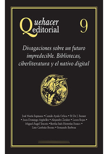 Quehacer Editorial 9 - Alejandro Zenker - Nuevo - Original