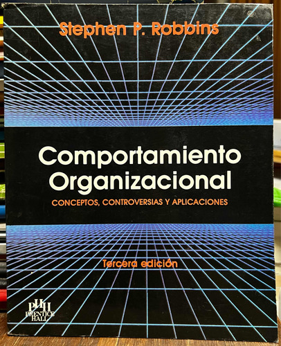 Comportamiento Organizacional - Stephen P. Robbins