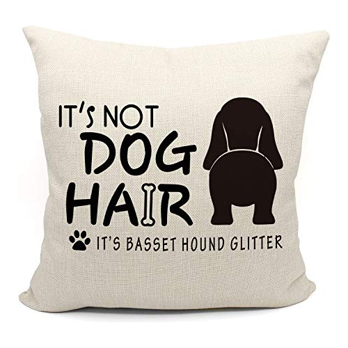 No Es Pelo De Perro Es Basset Hound - Funda De Almohada...