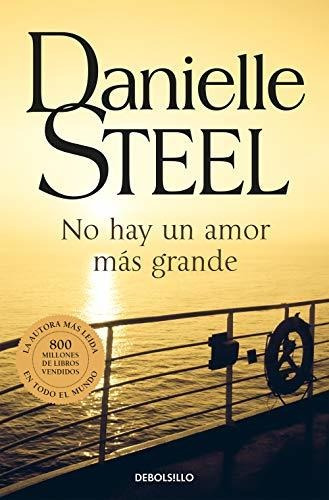 No Hay Un Amor Más Grande (best Seller)