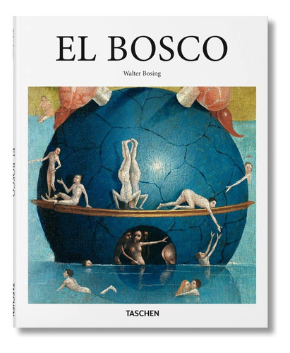 El Bosco - Walter Bosing