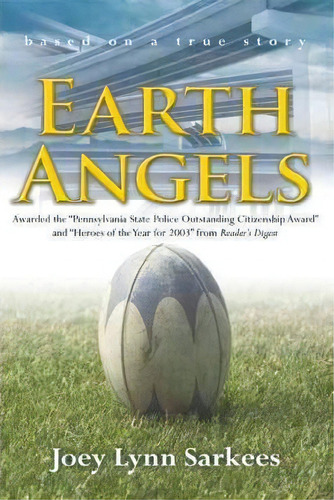 Earth Angels, De Lynn Sarkees Joey Lynn Sarkees. Editorial Iuniverse, Tapa Dura En Inglés