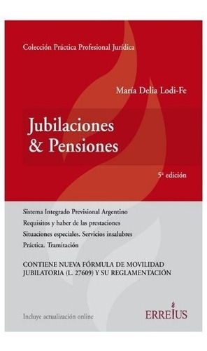 Jubilaciones Y Pensiones 5ta. Edicion 2021 - Lodi-fe, Maria 