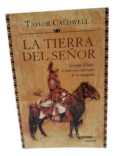 La Tierra Del Señor - Taylor Caldwell