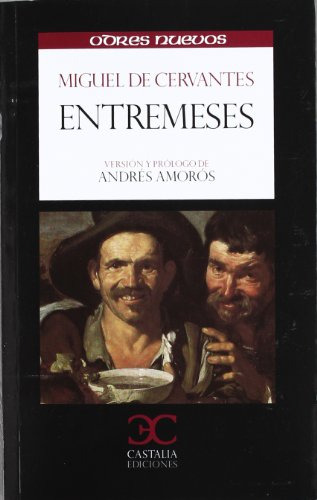 Libro Entremeses (coleccion Odres Nuevos) - Cervantes Saaved