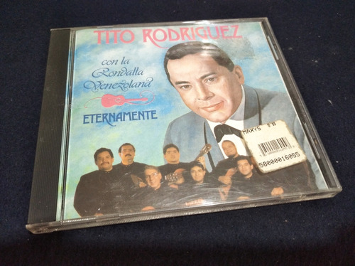 Tito Rodríguez Y La Rondalla Venezolana Eternamente Cd