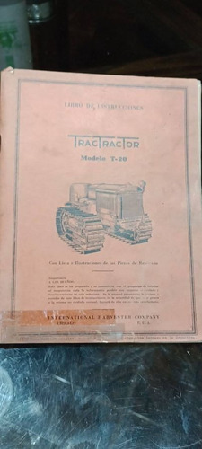  Catalogo Antiguo Tractor A Orugas International