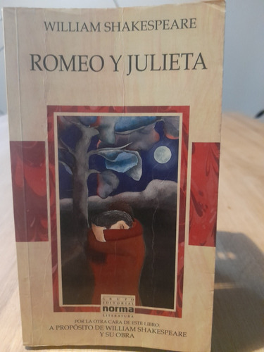 William Shakespeare Y Su Obra. Romeo Y Julieta. 1500$