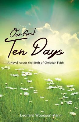 Libro Our First Ten Days: A Novel About The Birth Of Chri...