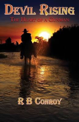 Libro Devil Rising: The Heart Of A Gunman - Conroy, R. B.