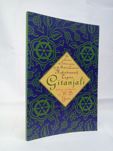 Gitanjali: A Collection Of Indian Poems